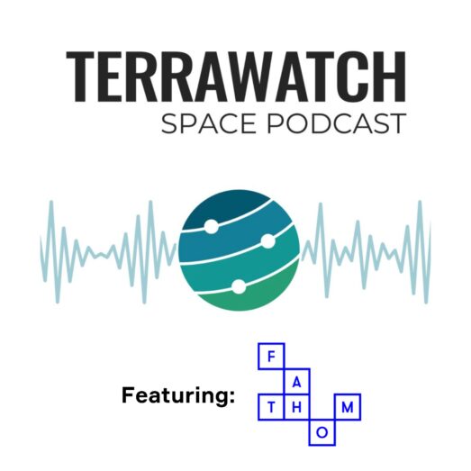 Terrawatch Space Podcast with Fathom thumbnail
